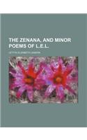The Zenana, and Minor Poems of L.E.L.