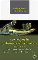 New Waves in Philosophy of Technology