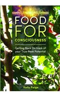 Food for Consciousness