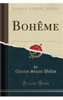 Bohême (Classic Reprint)