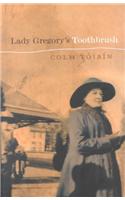Lady Gregory's Toothbrush