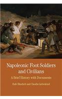 Napoleonic Foot Soldiers and Civilians