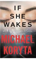 If She Wakes