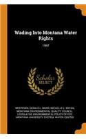 Wading Into Montana Water Rights