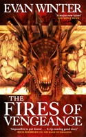 The Fires of Vengeance: The Burning, Book Two(The Burning)
