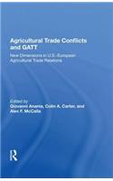 Agricultural Trade Conflicts and GATT