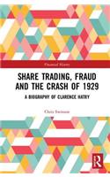 Share Trading, Fraud and the Crash of 1929