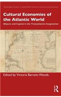 Cultural Economies of the Atlantic World