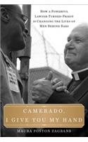 Camerado, I Give You My Hand