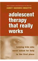 Adolescent Therapy That Really Works