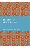 The Plan for Milton Keynes