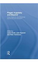 Piaget, Vygotsky & Beyond