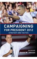 Campaigning for President 2012