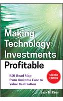 Making Technology Investments Profitable