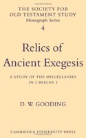 Relics of Ancient Exegesis