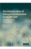 Globalization of Managerial Innovation in Health Care