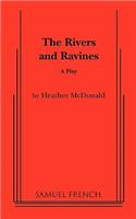 Rivers and Ravines