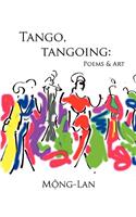 Tango, Tangoing