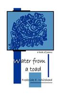 Water From A Toad