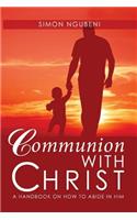 Communion with Christ