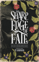 Sharp Edge of Fate