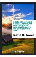 INTRODUCTION TO THE GRADUAL READER; OR,