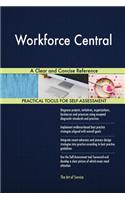 Workforce Central A Clear and Concise Reference