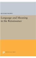 Language and Meaning in the Renaissance