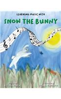 Learning Music with Snow the Bunny