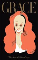 Grace: Thirty Years of Fashion at Vogue (Signed Edition)