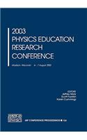 2003 Physics Education Research Conference