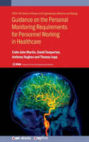 Guidance on the Personal Monitoring Requirements for Personnel Working in Healthcare