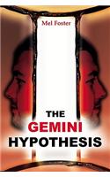 Gemini Hypothesis