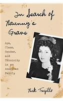 In Search of Naunny's Grave