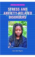 Stress and Anxiety-related Disorders