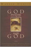 God Working with God: Understanding God's Reciprocal Nature as the Greatest Key to True Intimacy