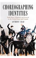 Choreographing Identities