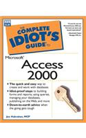 Complete Idiot's Guide to Microsoft Access 2000