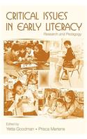 Critical Issues in Early Literacy