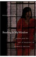 Reading Is My Window