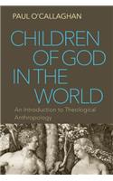 Children of God in the World