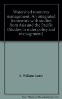 Watershed Resources Management: An Integrated Framework with Studies from Asia and the Pacific