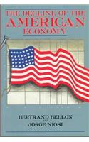 The Decline of the American Economy