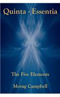 Quinta Essentia - The Five Elements