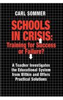 Schools In Crisis
