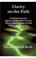Clarity on the Path