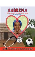 Sabrina, the Girl with a Hole in Her Heart