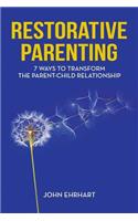 Restorative Parenting
