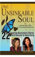 {An} Unsinkable Soul