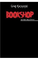 Bookshop: And Other Tales of Terror